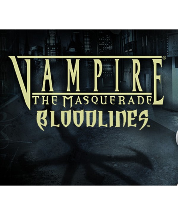 Vampire: The Masquerade - Bloodlines Download Key GLOBAL
